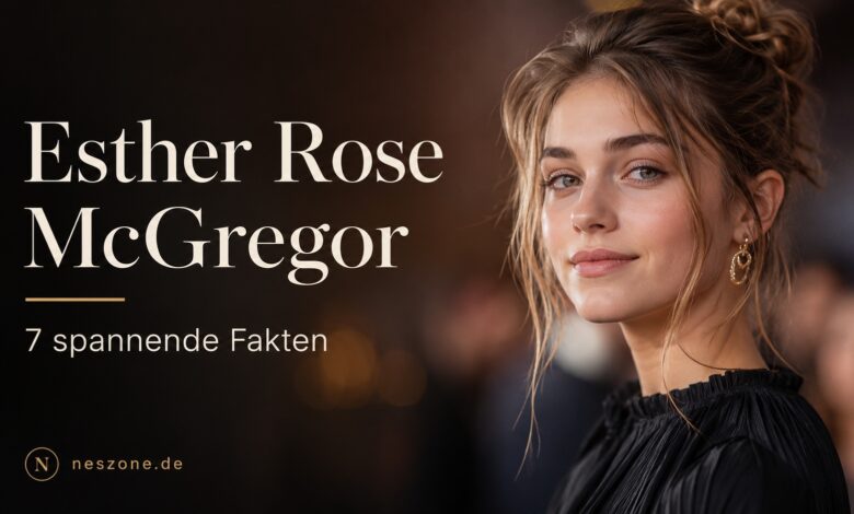 Esther Rose McGregor