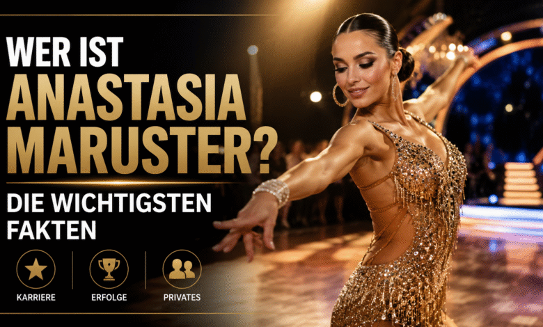 Wer ist anastasia maruster